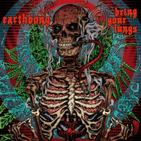 EARTHBONG "Bring Your Lungs"