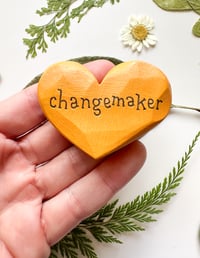 Image 1 of Changemaker - Mini Wood Burned Heart