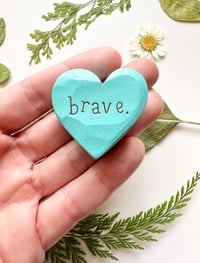 Image 1 of Brave - Mini Wood Burned Heart