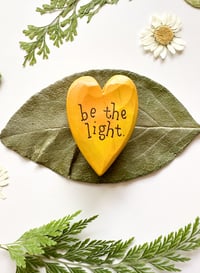 Image 3 of Be The Light - Mini Wood Burned Heart