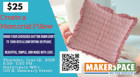 Create A Memorial Pillow