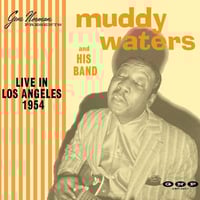 Muddy Waters and his band Live in Los Angeles 1954