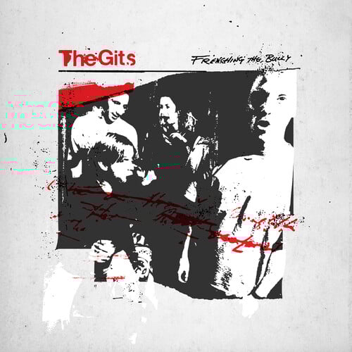 Image of Gits - Frenching the Bully (reissue)