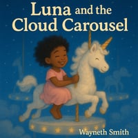 Image 1 of Luna and the Cloud Carousel 