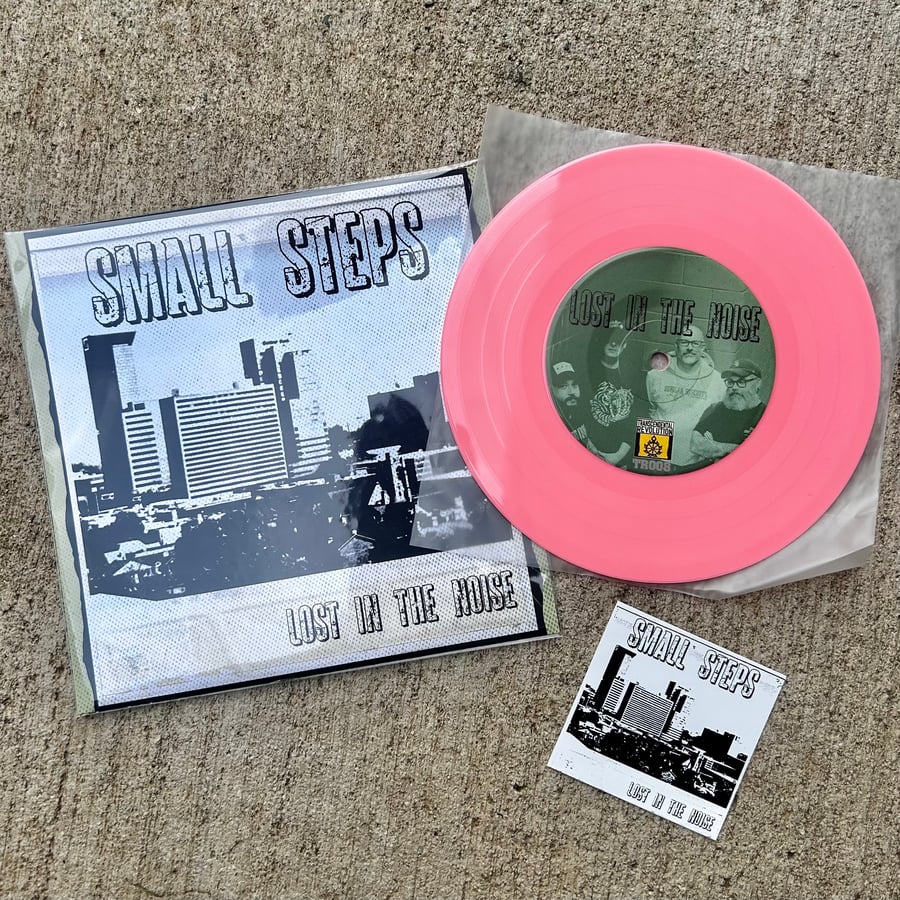 Image of Small Steps - "Lost In The Noise" 7" EP