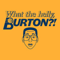Image 2 of "What the helly, Burton?!" Tee