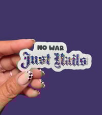 *NEW* No War, Just Nails Glitter Sticker
