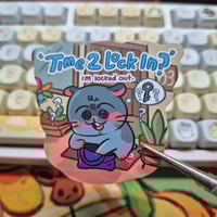 Image 1 of Time to Lock in small sticker