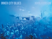 Image 1 of Inner City Blues - John Johnson | First Edition (100) Signed