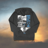 Image 2 of FINISH THE FIGHT HOODIE