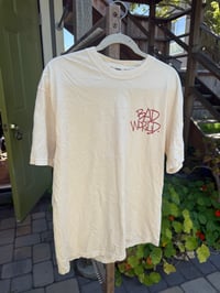 Image 2 of Bad World - “Steezy” T-Shirt