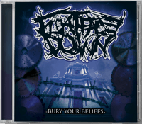 FLOAT FACE DOWN - BURY YOUR BELIEFS