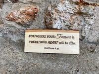 Image 1 of Matthew 6:21 - Basswood Plaque 