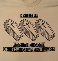 Image 4 of For the Good of the Shareholder!