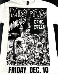 Misfits Nihilistics Gang Green Dec 10th at the Piast Club New Jersey Punk Poster Shirt