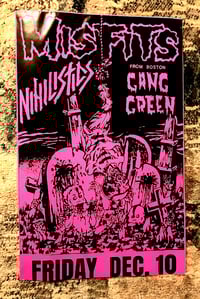 Image 3 of Misfits Nihilistics Gang Green Friday December 10th at the Piast Club New Jersey Punk Poster Reprint