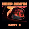 Davey H - Keep Movin' / Keep Movin' - T-Groove Mix