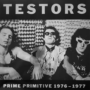Image of Testors – Prime Primitive 1976 - 1977 LP
