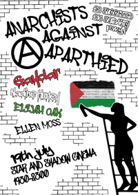 Anarchist's Against Apartheid: Fundraiser Gig Tickets for the Scotswood 3/Palestinian Red Crescent