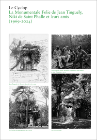 Image 1 of LE CYCLOP - Jean Tinguely - Niki de Saint Phalle - Aude BODET, Clément DIRIÉ et Béatrice SALMON