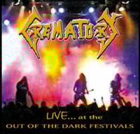 Crematory - Live ... at the Out of the Dark Festivals 