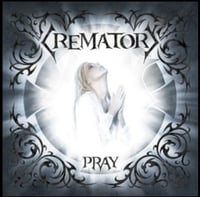 Crematory - Pray