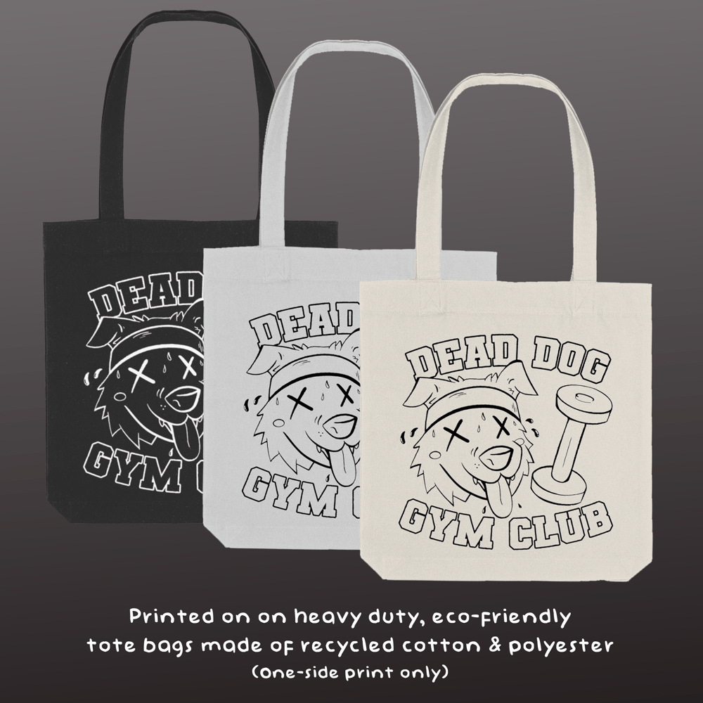Image of 'Dead Dog Gym Club' Tote Bag