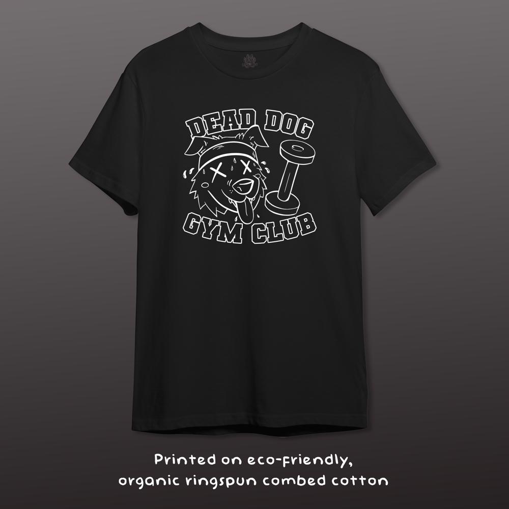 Image of 'Dead Dog Gym Club' T-Shirt