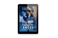 How Not to Date an Angel E-book 