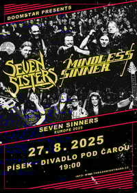 MINDLESS SINNER + SEVEN SISTERS (TICKETS) 