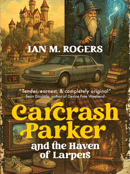 Image of PRE-ORDER: Carcrash Parker and the Haven of Larpers SIGNED Copy