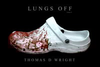 Image 1 of 'LUNGS OFF' Volume II by THOMAS D WRIGHT
