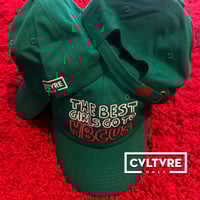 Image 1 of The Best Girls Go To HBCUs Green Dad Hat