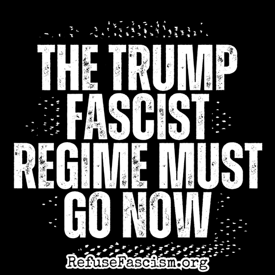 Image of The TRUMP FASCIST REBIME MUST GO NOW - Sticker