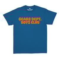 Image 2 of GEARS DEPT. "Boyz Club" Tee