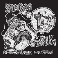 Yambag - Mindfuck Ultra 7" (Singaporean Import)