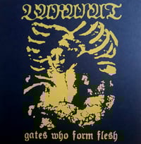 Image 1 of Varanat - Gates Who Form Flesh 7"