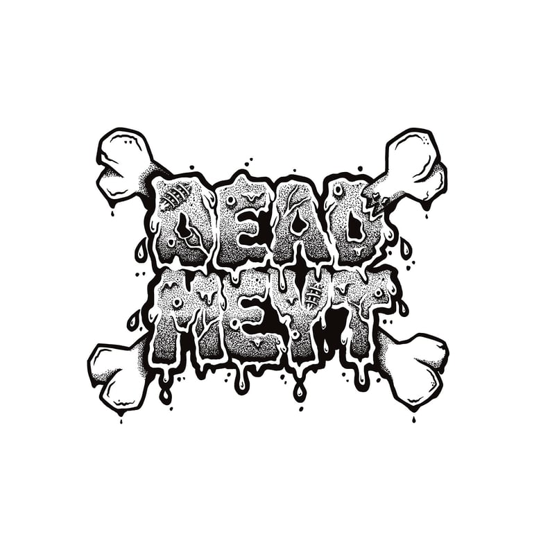 Image of DEAD MEYT
