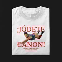 Camiseta “JÓDETE CANON”