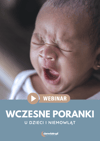 Webinar na żądanie: Wczesne Poranki