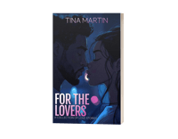 PRE-ORDER - For The Lovers (A Collection of Love Stories)