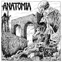 ANATOMIA / ETERNAL ROT LP 