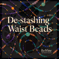 Image 1 of De-Stashing Waist Beads 
