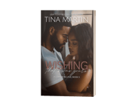 Wishing That I Was Yours (A Lennox in Love Series) - Autographed