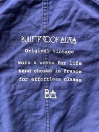 Image 4 of French workwear jacket- Bullet proof Aura logo 