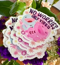 Image 1 of no worries only vibes stickers