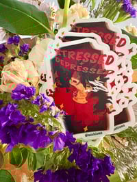 Image 1 of stressed and depressed vinyl sticker