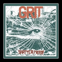 GRIT 'Shatterproof' 12" LP