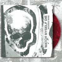Image 1 of Watch Myself Die - Braided Wire LP 