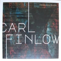 CARL FINLOW - Terminus 12"
